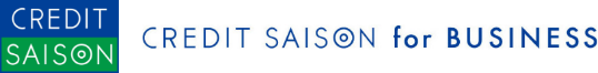 CREDIT SAISON for BUSINESS